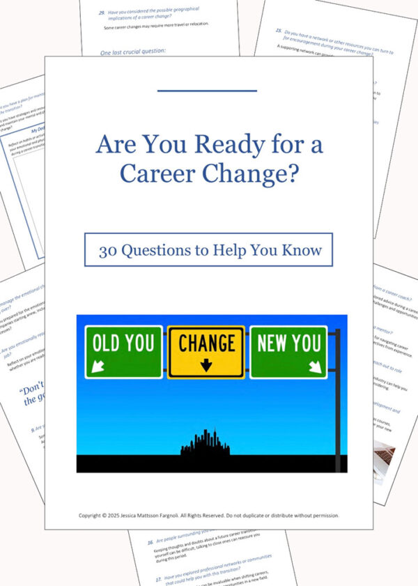 Are You Ready for a Career Change? 30 Questions to Help You Know